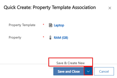 Screenshot of the Property Template Association lookup pane, with the Save & Create New button highlighted.