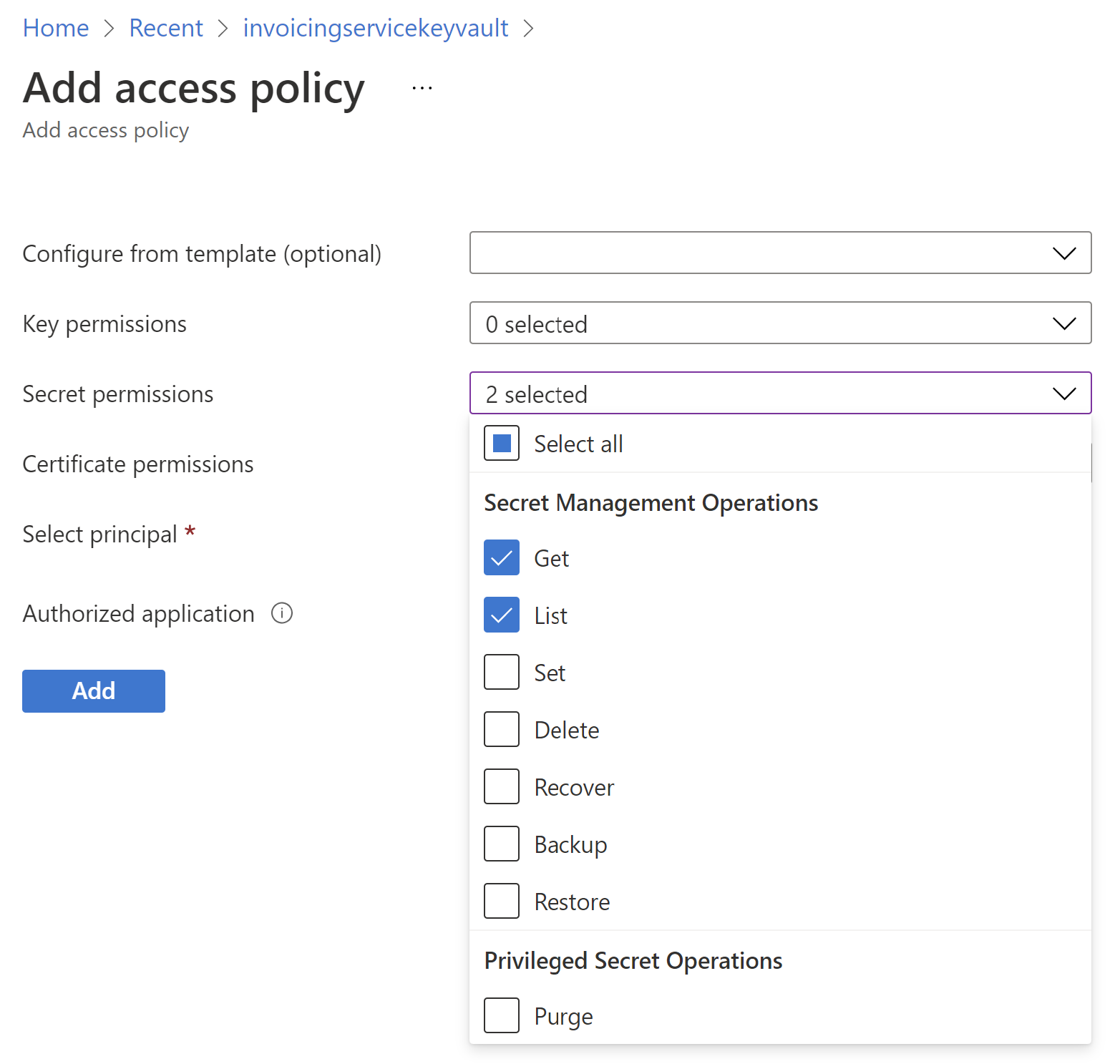 Secret permissions set for the Get and List operations on the Add access policy page.