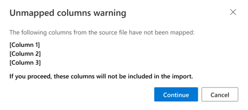 Warning message if any columns in the source data file haven't been included in the mapping.