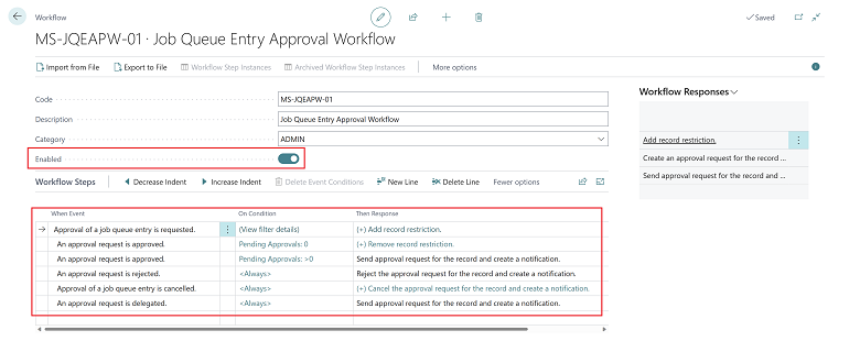 Shows Job Queue Approval Workflow created from Job Queue Approval Workflow Template.