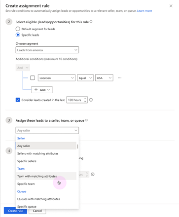 Create rule to automatically assign leads to sellers, teams or queues.