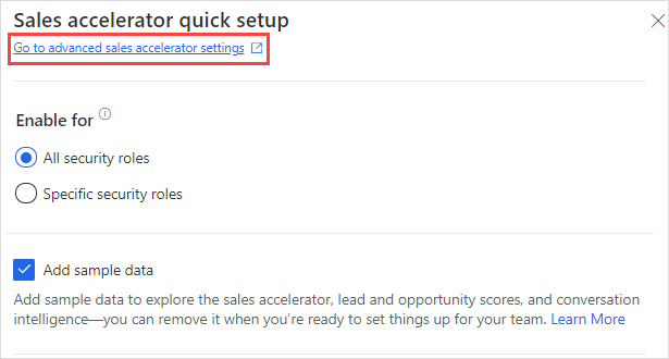 Advanced settings link in quick setup panel for sales accelerator.