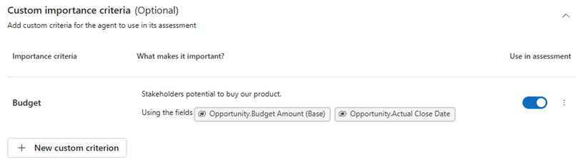 Screenshot of the custom importance criterion after it is added on the Sales Opportunity Agent configuration page.