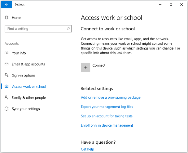 Go to Access work or school in Settings.