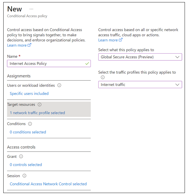 Screenshot of Conditional Access, New Conditional Access policy for Internet Access Policy, Target resources.