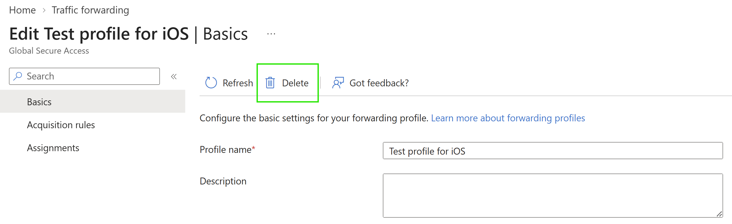 Screenshot of a custom Private Access traffic forwarding profile with Delete highlighted.