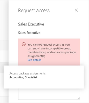 myaccess experience for attempting to request incompatible access