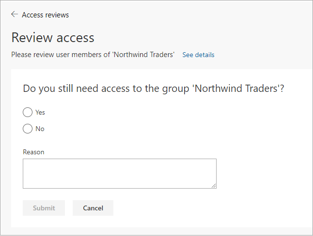 Screenshot that shows an open access review that asks if you still need access to a group.