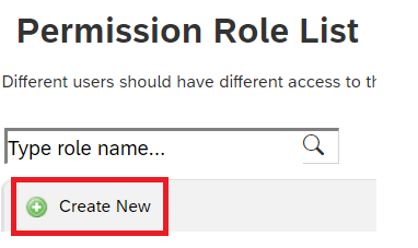 Screenshot of the Create New button on the Permission Role List page.