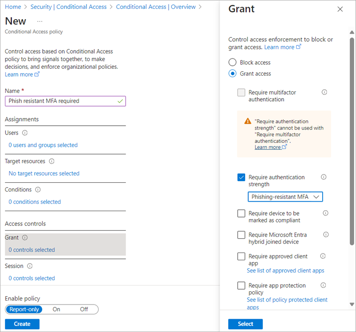 Screenshot of a Conditional Access policy with an authentication strength configured in grant controls.