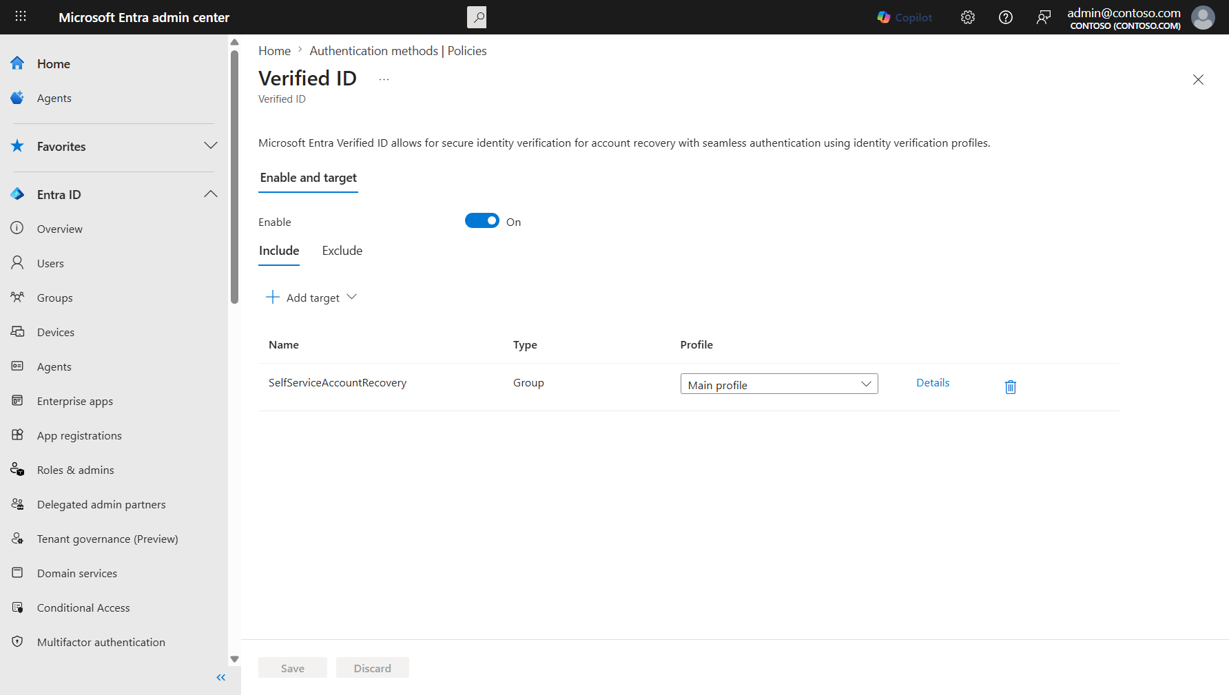 Screenshot that shows the Verified ID authentication method policy page with the Enable toggle, Include and Exclude tabs, group assignment table, and profile dropdown.