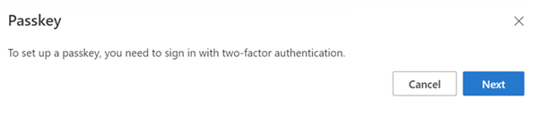 Screenshot that notifies user to sign in with a second factor before they add a passkey.