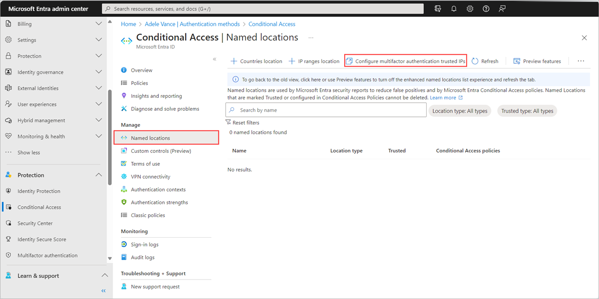 Microsoft Entra Conditional Access named locations Configure MFA trusted IPs