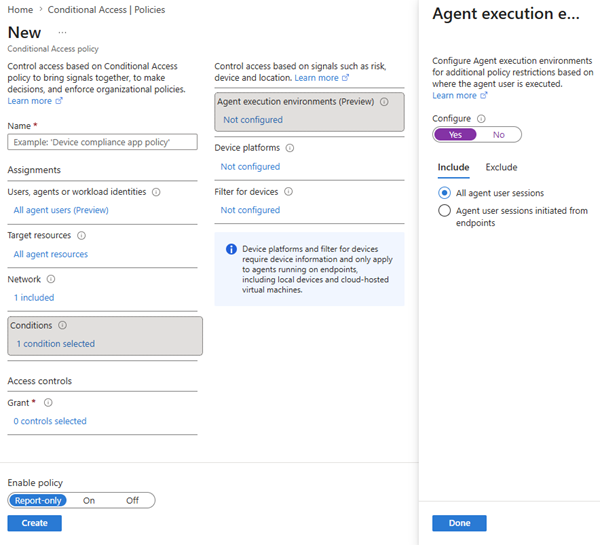 Screenshot of the Conditional Access policy builder showing the agent execution environments options.