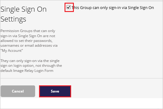 Screenshot shows the Single Sign On Settings where you can select the option.