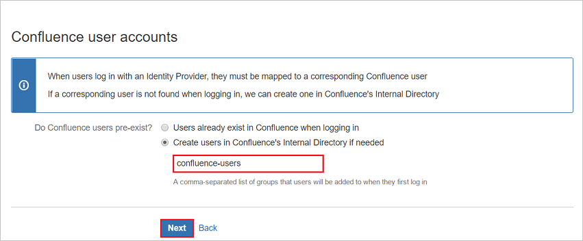 Screenshot that shows the "Confluence user accounts" section with the "Create users in Confluence's Internal Directory if needed" option and "Next" button selected.