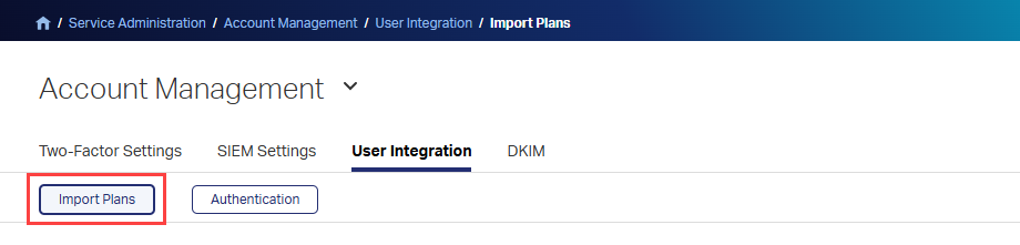 Screenshot of the User Integration page with Import Plans highlighted.