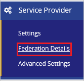 Screenshot shows Federation Details selected from Service Provider.