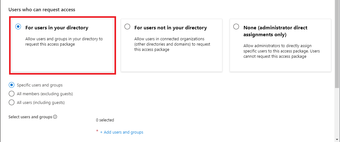 Screenshot that shows the option for allowing users and groups in the directory to request an access package.