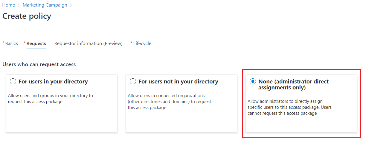 Screenshot that shows the option for allowing only administrator direct assignments for an access package.