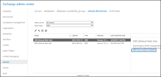 In the EAC, select the EWS virtual directory, and verify that the MRS Proxy endpoint is enabled in the details pane.