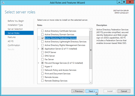 Select 'Active Directory Federation Services' on the 'Select server roles' page in the Add Roles and Features Wizard.