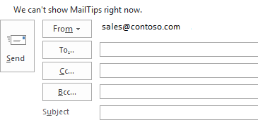 Screenshot of the We can't show MailTips right now warning.