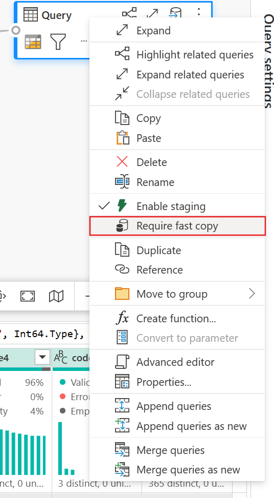 Screenshot showing where to select the Require fast copy option on the right-click menu for a query.