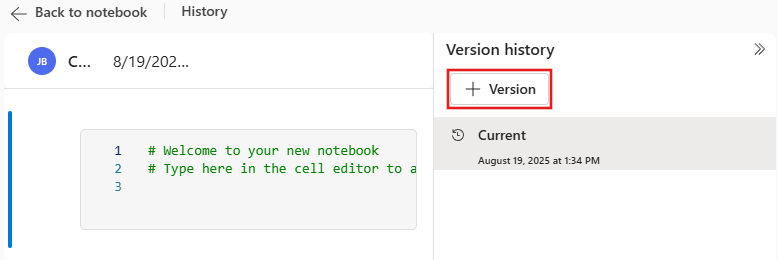 Screenshot of the + Version button in the Fabric notebook history window.