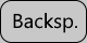 Backspace key. U+007F DELETE