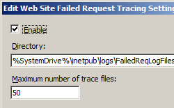 Image of Edit Web Site Failed Request Tracing Settings dialog box with command populating Directory field and Maximum number of trace files displayed.
