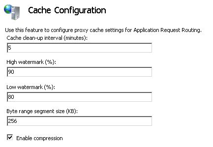 Screenshot of the Cache Configuration page. In the Byte range segment size K B box, a value of two hundred and fifty six is written. Enable compression is selected.