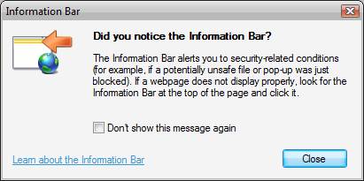 Screenshot of Information Bar dialog box that alerts you to security related conditions.