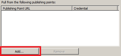 Screenshot of the Add Publishing Point dialog box displaying the additional controls for configuring a pull source. The Add button is highlighted.