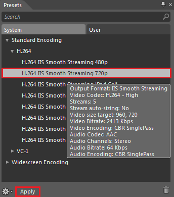 Screenshot of the Presets tab with a focus on the H dot 2 6 4 I I S Smooth Streaming 720 P option.