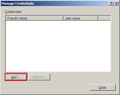 Screenshot of the Manage Credentials dialog box with a highlight on the Add option.
