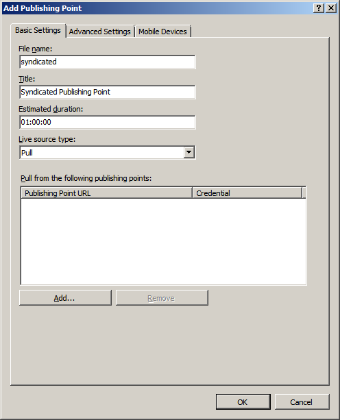 Screenshot of the Add Publishing Point dialog box, with syndicated in the file name field, Syndicated Publishing Point in the Title, 01:00:00 in the Estimated duration, and Pull in the Live source type fields.