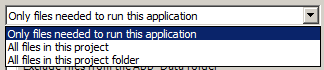 Screenshot of a drop-down list with the Only files needed to run this application option highlighted.
