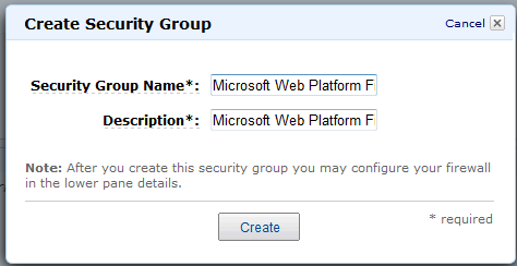 Screenshot of the Create Security Group dialog with Microsoft Web Platform Firewall Rules entered into the Security Group Name field.