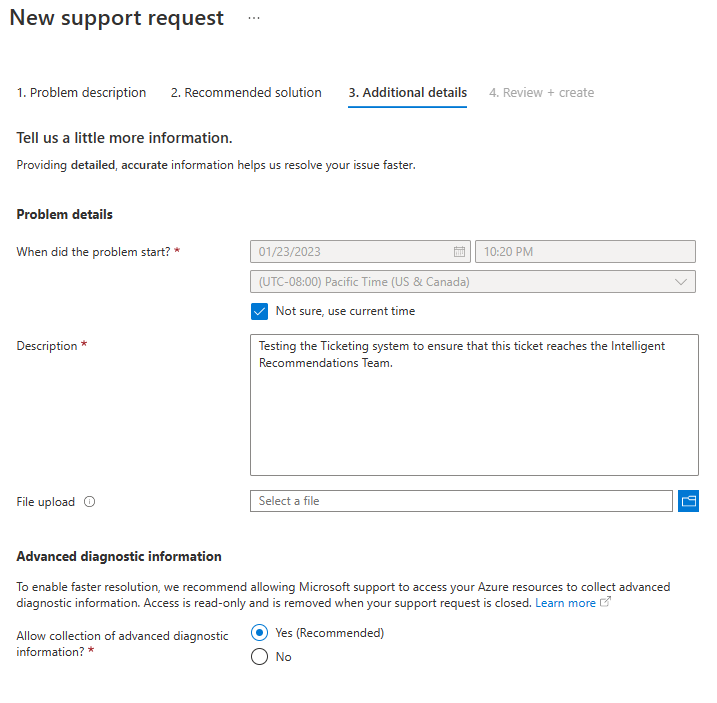 Fill out the timeline when the issue began, and provide any details related to your issue. You can also add files and screenshots to the request that will help the engineers learn more about your situation.