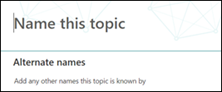 A screenshot shows the Name portion of the create a topic page.