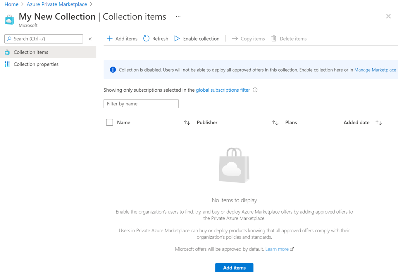 Shows a new and empty Collection Items window.