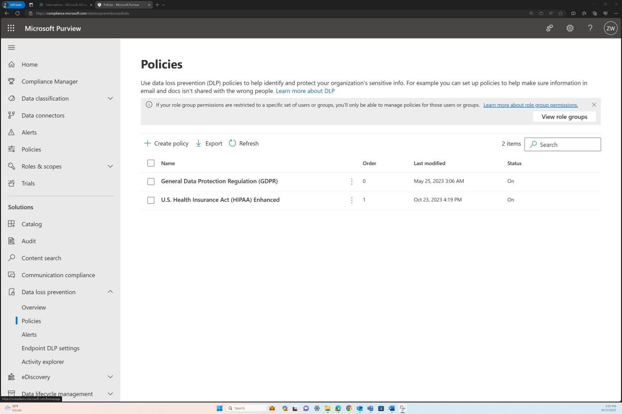 Microsoft Purview data loss prevention policies.