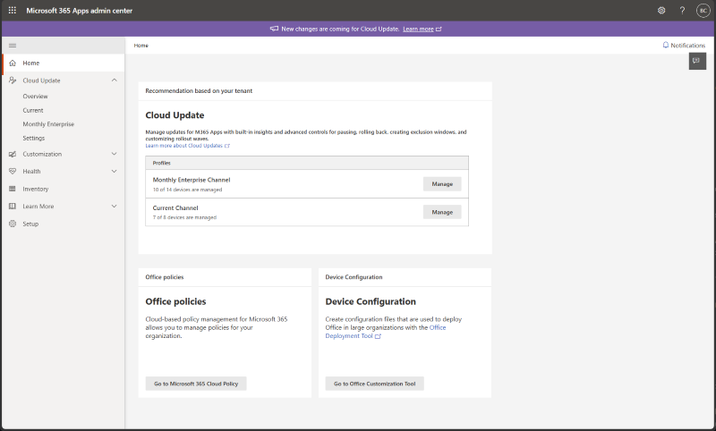 Screenshot of the Microsoft 365 Apps admin center Home page showing the Cloud Update section with a recommendation card and profiles for Monthly Enterprise Channel and Current Channel, each displaying managed device counts and a Manage button, along with navigation links on the left and additional sections for Office policies and Device Configuration.