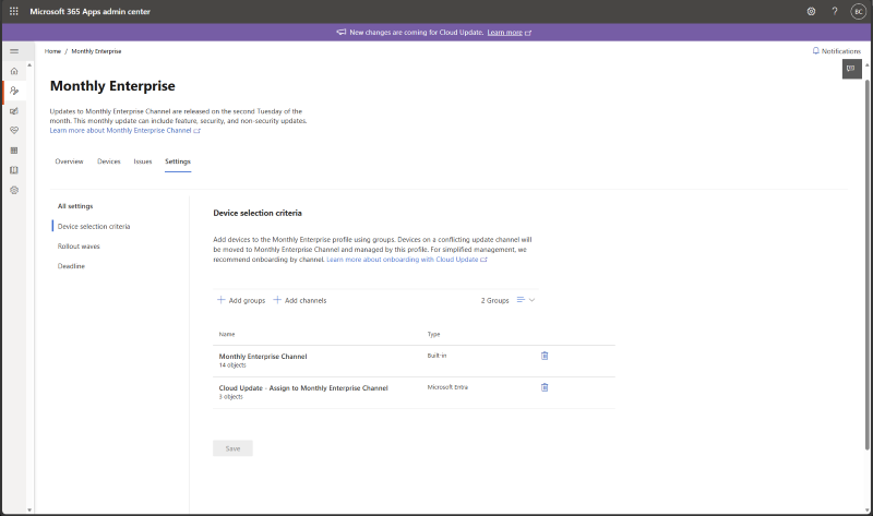 Screenshot of the Microsoft 365 Apps admin center page for Monthly Enterprise Channel settings showing the Device selection criteria section, with options to add groups or channels and a list of assigned groups, along with left navigation for settings and tabs for Overview, Devices, Issues, and Settings.