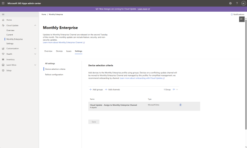 Screenshot of the Microsoft 365 Apps admin center showing the Monthly Enterprise profile Settings tab. The Device selection criteria section displays a Microsoft Entra group assigned to the profile, allowing devices in the group to be managed by the Monthly Enterprise Channel profile. Buttons to Add groups and Add channels are available above the assigned group list.