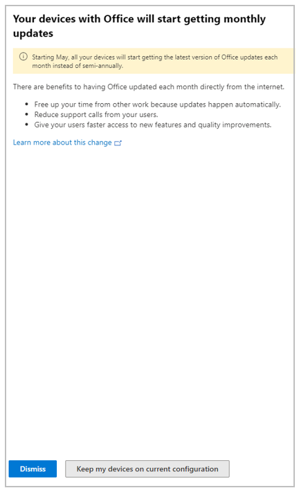 A screenshot of a flyout showing three benefits of having Office updated each month along with a 'Keep my devices on current configuration' button.