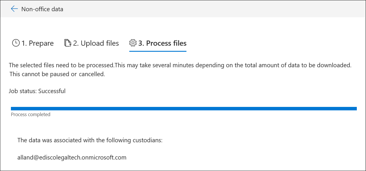Non-Microsoft 365 Import: Process files.