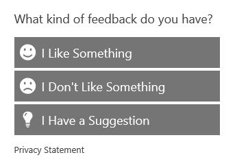 What kind of feedback do you have.