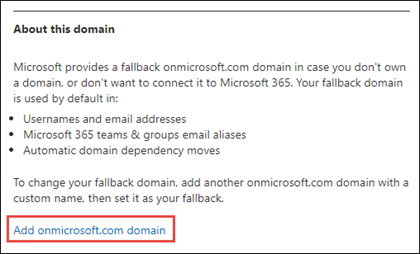Add and replace your  fallback domain in Microsoft 365 - Microsoft  365 admin | Microsoft Learn